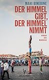 Bücher Neuerscheinungen 2022 - Der Himmel gibt, der Himmel nimmt von Mahi Binebine