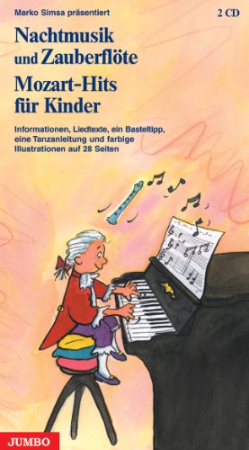 Download Nachtmusik und Zauberflöte - Mozart-Hits für Kinder - Geschenkausgabe Download Nachtmusik und Zauberflöte - Mozart-Hits für Kinder - Geschenkausgabe