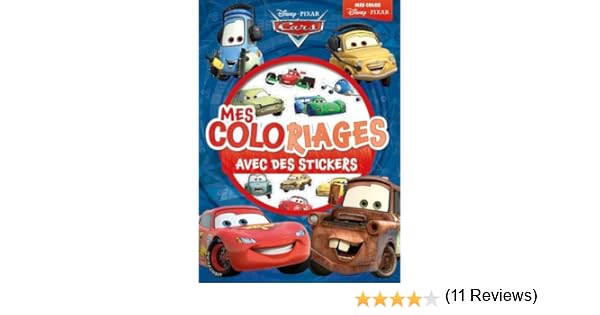 Cars Mes Coloriages Avec Des Stickers Amazonfr Hachette - 