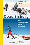 Image de Opas Eisberg: Auf Spurensuche durch Grönland