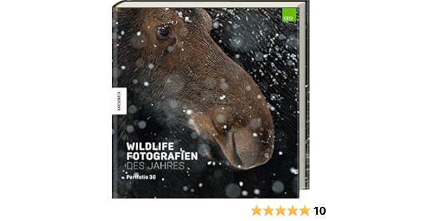 Wildlife Fotografien Des Jahres Portfolio 30 Amazon De Natural History Museum Kretschmer Ulrike Bucher