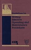 Image de Guidelines for Writing Effective Operating and Maintenance Procedures