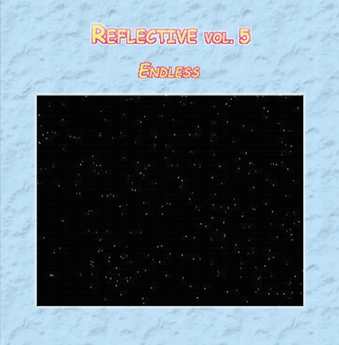 Preisvergleich Produktbild Reflective Vol. 5: Endless