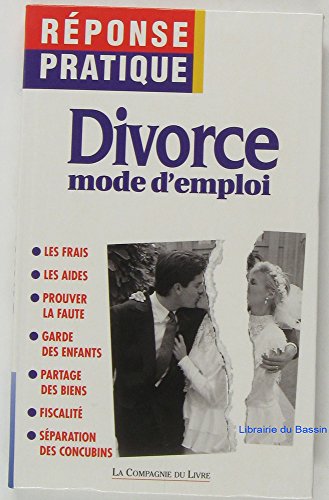 Divorce mode d'emploi