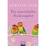 Ein unmoralisches Sonderangebot: Roman