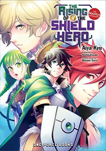 Rising of the Shield Hero Volume 09: The Manga Companion, The (The Rising of the Shield Hero Series: Manga Companion)