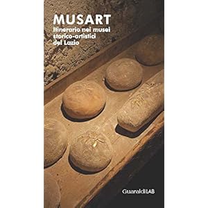 Musart. Itinerario nei musei storico-artistici del Lazio