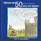 Image de Männer ab 50 sind die besten!: Cartoon-Geschenkbuch zum runden Geburtstag. Mit Silberfolienprägung