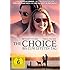 The Choice - Bis zum letzten Tag