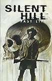 Silent Hill: Past Life by Tom Waltz, Menton Mathews III