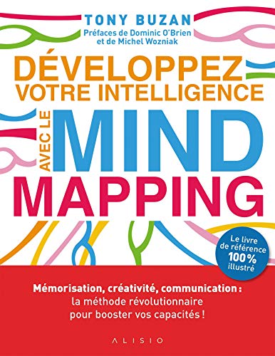 Télécharger Développez votre intelligence avec le Mind Mapping livre En ligne