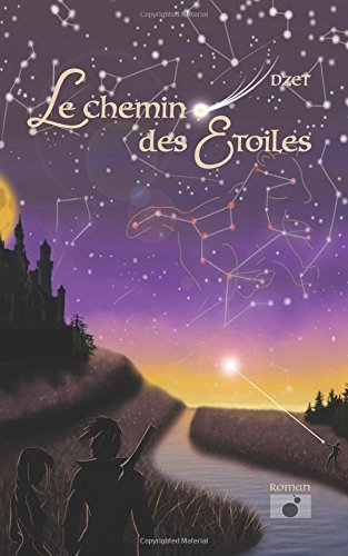 Download Le Chemin des Etoiles Download Le Chemin des Etoiles