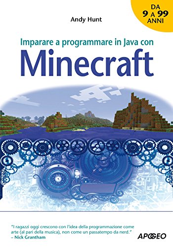 Imparare a programmare in Java con Minecraft (Kids programming Vol. 4) libro