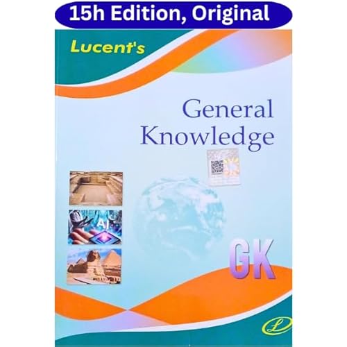 Lucent\'s General Knowledge 2025 | 15th Revised Edition | English Medium | For UPSC, SSC, NDA, CDS, Banking, Railways, Defence