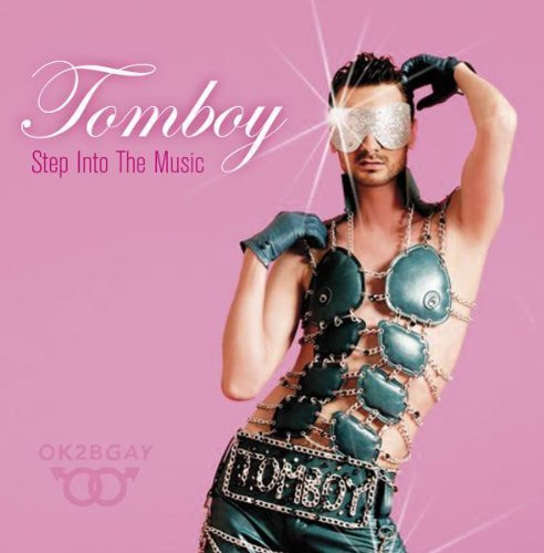 Preisvergleich Produktbild Step Into the Music by Tomboy (2008-05-30)
