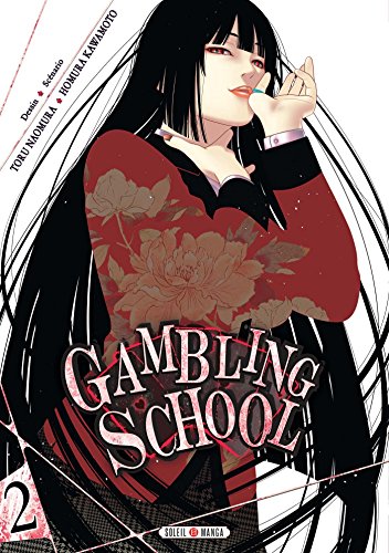 Gambling School — Tome 2
