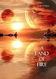 Image de A Land of Fire (Book #12 in the Sorcerer's Ring) (English Edition)