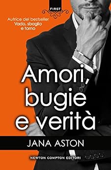 Jana Aston - Amori, bugie e verità (2018)