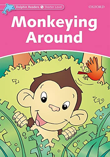Dolphin Readers Starter Monkeying Around Intenational Edition