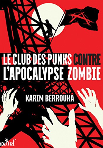 Le  club des punks contre l'apocalypse zombie