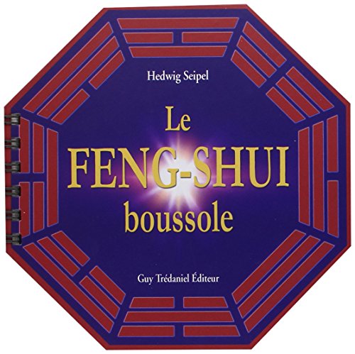 La Boussole Feng Shui francais