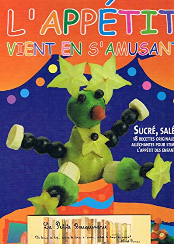 couverture de : app&eacute;tit vient en s'amusant L'