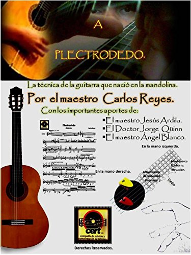 A Plectrodedo.: La nueva escuela de la guitarra.