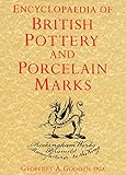 Encyclopedia Of British Pottery And Porcelain Marks Encyclopedia Of British Pottery And Porcelain Marks