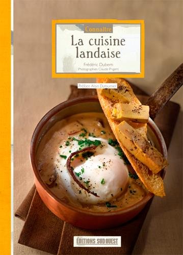 Download CONNAITRE LA CUISINE LANDAISE (N.ED.) Download CONNAITRE LA CUISINE LANDAISE (N.ED.)