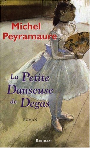 couverture de : La petite danseuse de Degas