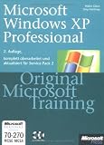 Image de Microsoft Windows XP Professional - Original Microsoft Training: MCSE/MCSA Examen 70-270 für Service Pack 2: Praktisches Selbststudium