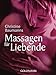 Massagen für Liebende by