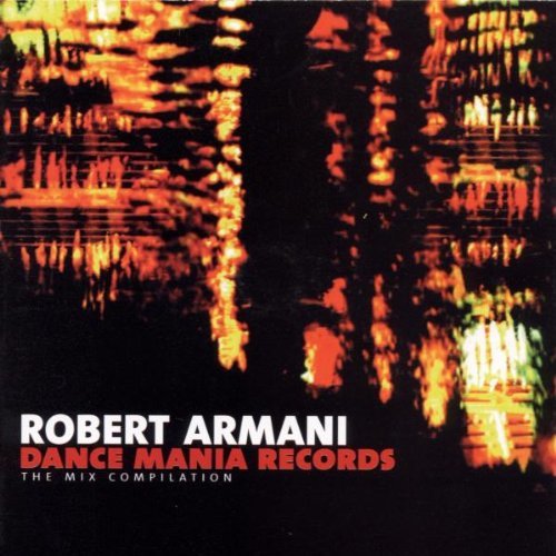 Preisvergleich Produktbild Dance Mania by Robert Armani