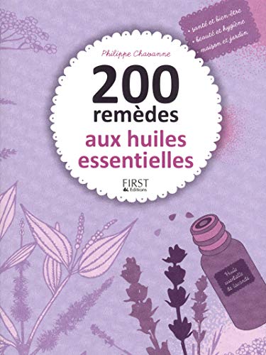 Download 200 remèdes aux huiles essentielles