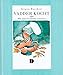 Vadder kocht: oder Wie man eine Küche verwüstet by