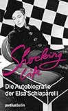 Image de Shocking Life - Die Autobiografie der Elsa Schiaparelli