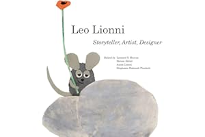 Leo Lionni: Storyteller, Artist, Designer