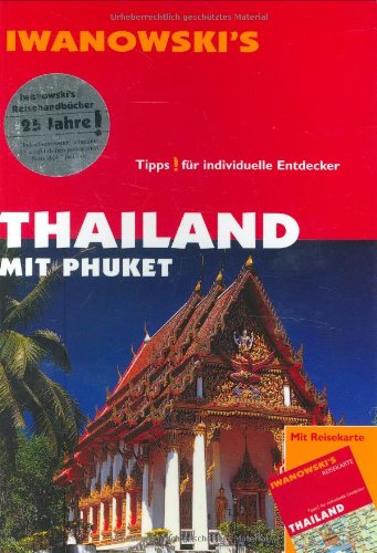 Download Thailand mit Phuket. Reisehandbuch: Tipps für individuelle Entdecker