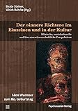 Image de Der »innere Richter« im Einzelnen und in der Kultur: Klinische, soziokulturelle und lite
