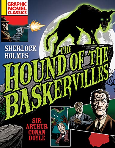 The Hound of the Baskervilles (Graphic Novel Classics)
