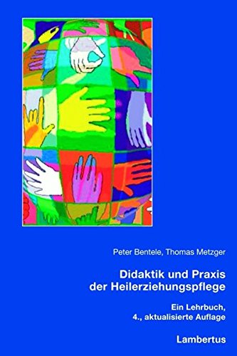Download Didaktik und Praxis der Heilerziehungspflege: Ein Lehrbuch Download Didaktik und Praxis der Heilerziehungspflege: Ein Lehrbuch