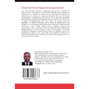 Fundamentos de lógica de programación: Conceptos fundamentales, demostraciones y ejercicios