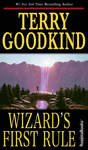 Wizard's First Rule (Sword of Truth Book 1) (English Edition) livre