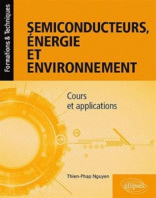 Semiconducteurs, énergie et environnement