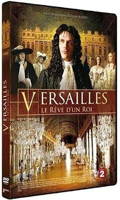 Francetélévisions Distribution Versailles, le reve d'un roi
