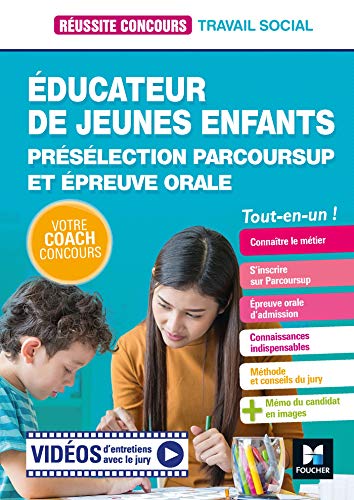 Télécharger Réussite Concours - Educateur jeunes enfants (EJE) Présélection Parcoursup & Ep orale - Préparat PDF Ebook En Ligne