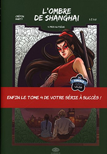 L'Ombre de Shanghai — Tome 4