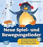 Image de Neue Spiel- und Bewegungslieder - Die schönsten Ideen für Krippe, Kita und Eltern-Kind-Gruppen (Kr