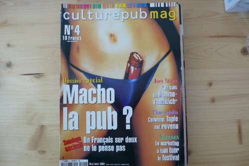culture pub n° 4 - macho la pub ? Joey starr homme sandwich - plan média Tapie - Cannes marketing
