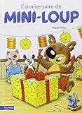 Album Mini-Loup, numéro 1 : l'Anniversaire